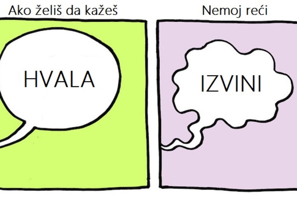Priručnik za ponašanje: Ako želiš da kažeš hvala, nemoj reći izvini! (FOTO)