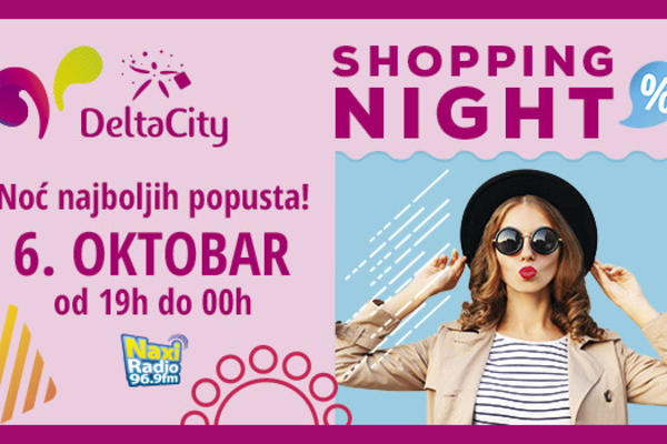 NAJVEĆI POPUSTI U GRADU UZ NAJBOLJU MUZIKU! Uživajte u Delta City-ju i zapamtite ovu jesen!