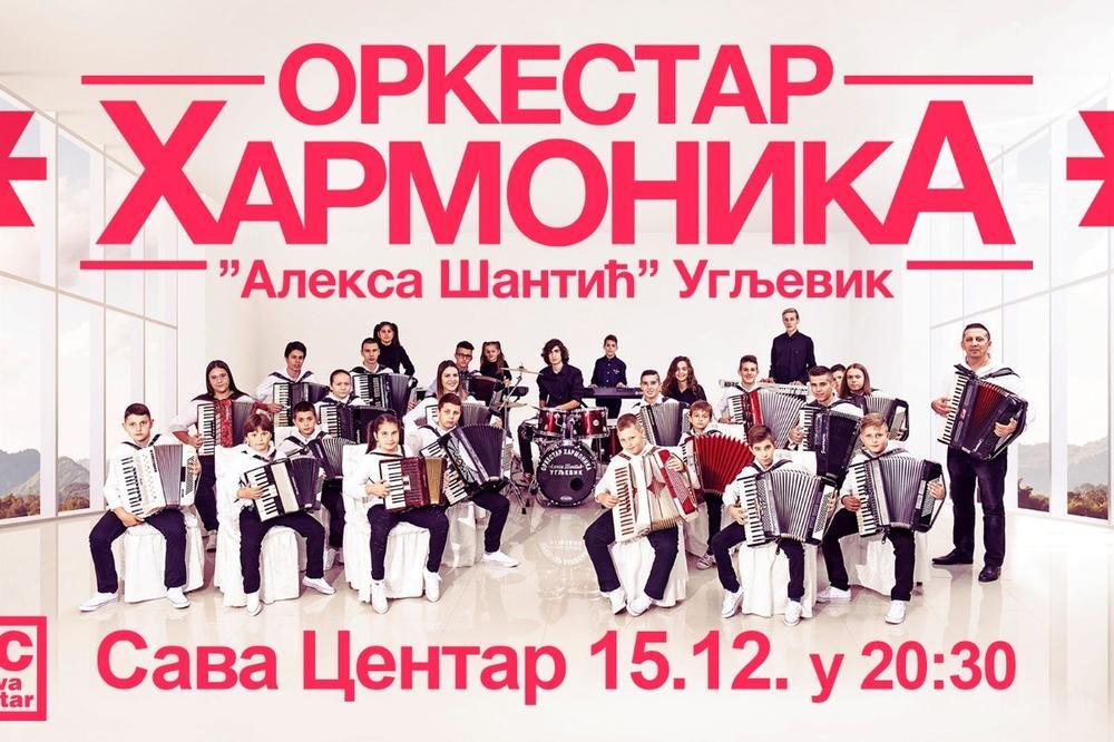 ORKESTAR HARMONIKA: ALEKSA ŠANTIĆ IZ UGLjEVIKA u Sava Centru