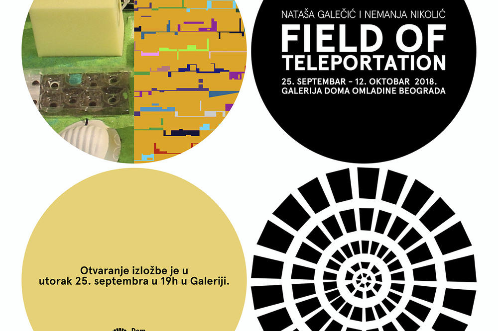 Izložba Field Of Teleportation u Galeriji Doma omladine Beograda (FOTO)
