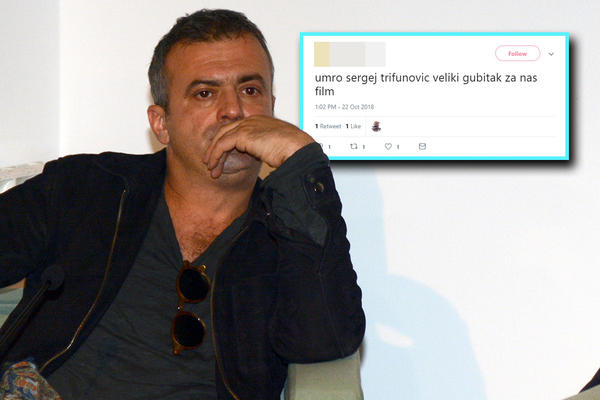 UMRO SERGEJ TRIFUNOVIĆ! Neka nakaza je na društvenim mrežama upravo objavila ovu vest!