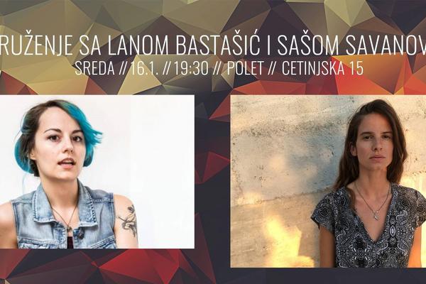 KNJIŽEVNO VEČE: Lana Bastašić i Saša Savanović u Poletu