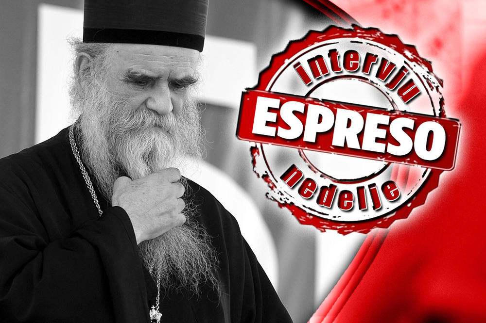 MRTVE S KOŠARA I MILICU RAKIĆ NE MOŽE POBEDITI HITLEROV NATO! Emotivna ispovest MITROPOLITA AMFILOHIJA za Espreso