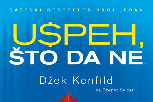 Ostvarite sve svoje ciljeve uz knjigu USPEH, ŠTO DA NE