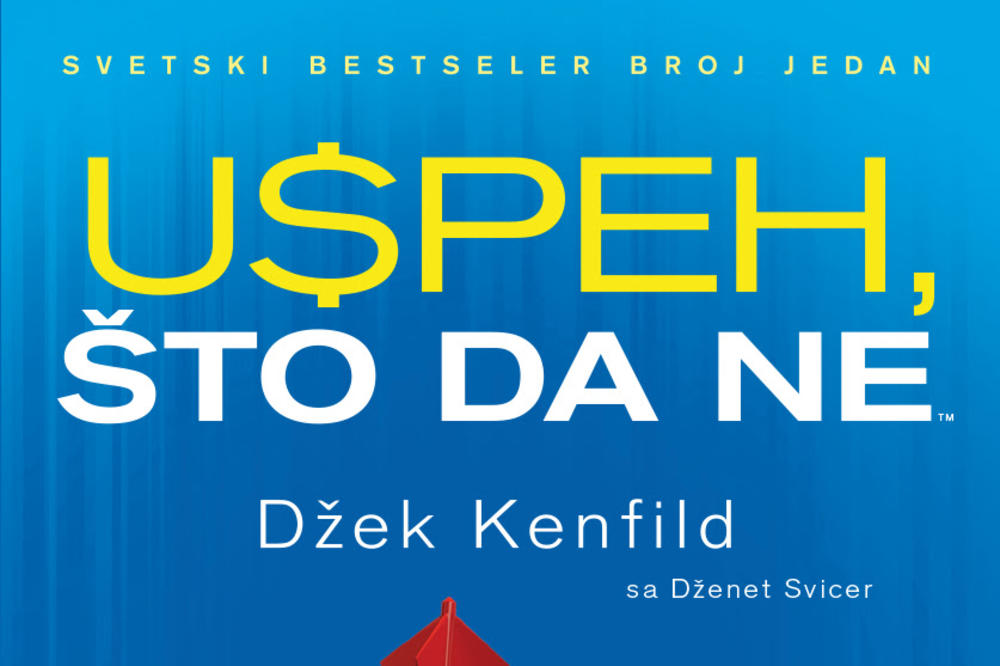 Ostvarite sve svoje ciljeve uz knjigu USPEH, ŠTO DA NE