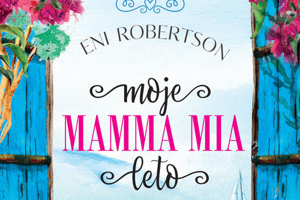 POKLON KNJIGA MOJE MAMMA MIA LETO: Ugrabite uzbudljivu letnju avanturu na čarobnom Skopelosu