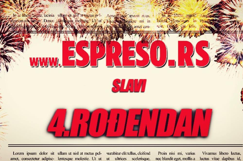 NEKA ČESTITA KO HOĆE: Espreso.co.rs danas slavi četvrti rođendan