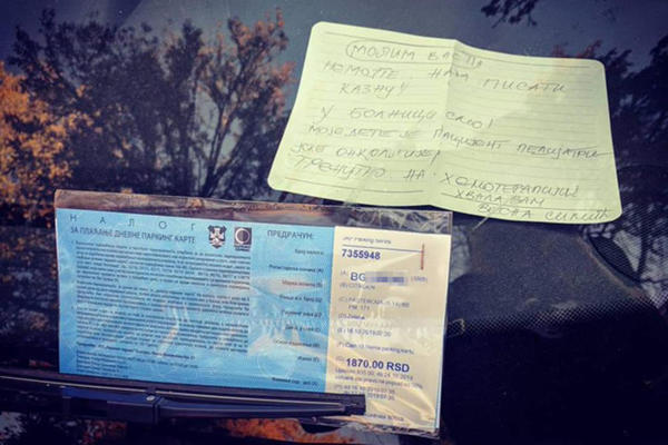 SRBIJO, JE*EM TI MATER! Majci čije je dete na hemoterapiji u centru Beograda napisali kaznu za parkiranje!!!