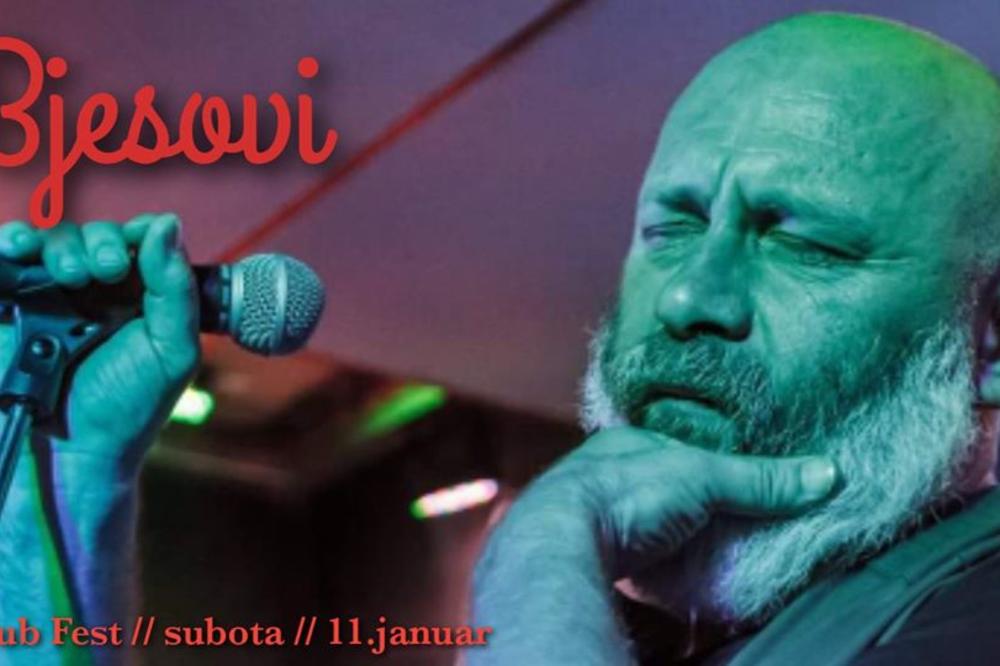 Bjesovi 11. januara u zemunskom klubu Fest