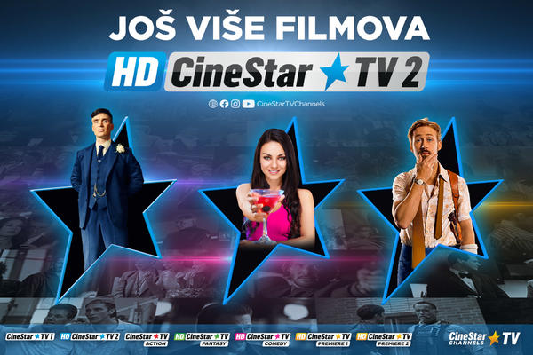 NOVI KANAL CINESTAR TV 2 HD DONOSI JOŠ VIŠE FILMOVA