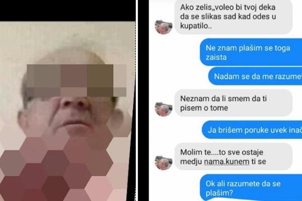 UNUKICE, SLIKAJ MI SE CELA, DA IMA DEKA NA ŠTA DA D**A! Starac iz Leskovca slao GADOSTI devojčici (12)