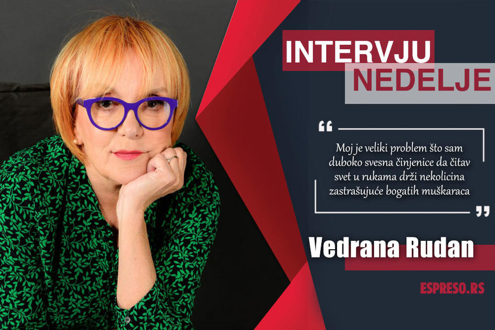 VEDRANA RUDAN EKSKLUZIVNO ZA ESPRESO! Korona je nešto NAJBOLJE što se meni moglo DOGODITI! Ljudskoj rasi ISTIČE ROK