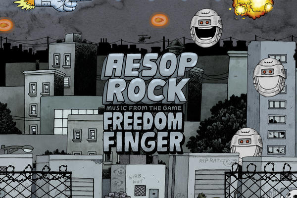 AESOP ROCK - MUSIC FROM THE GAME FREEDOM FINGER
