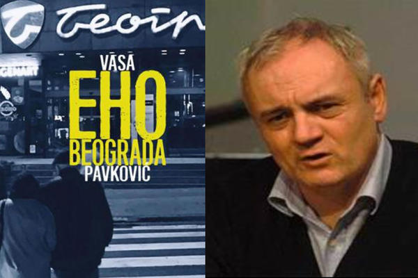 VASA PAVKOVIĆ O ZBIRCI EHO BEOGRADA: Žive slike i šumovi grada