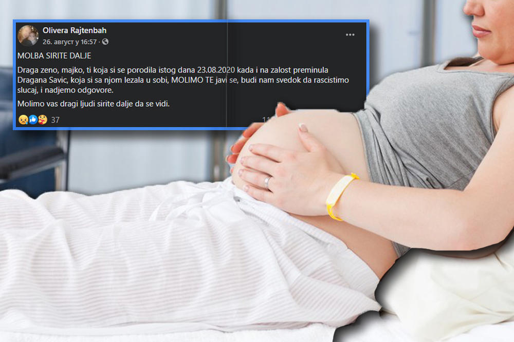 MAJKO KOJA SI SE PORODILA KAD JE DRAGANA UMRLA, POMOZI NAM DA ISTERAMO PRAVDU: Apel jetrve preminule porodilje