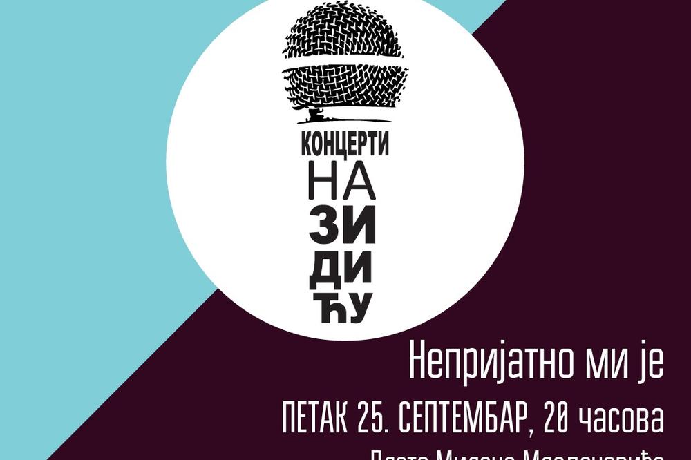 Bend NEPRIJATNO MI JE 25. septembra na Zidiću DOB