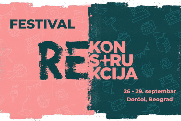 TREĆE IZDANJE FESTIVALA UMETNOSTI NA ULICI - ''REKONSTRUKCIJA''