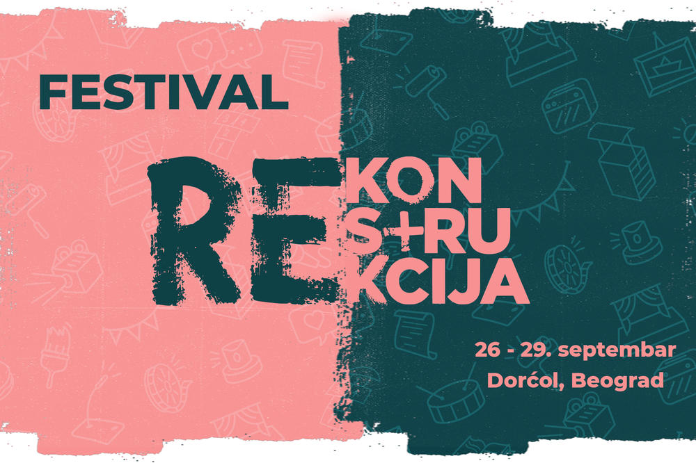 TREĆE IZDANJE FESTIVALA UMETNOSTI NA ULICI - ''REKONSTRUKCIJA''