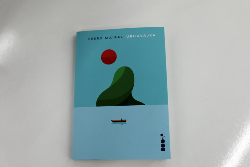 PEDRO MAIRAL: URUGVAJKA - Petparačka priča u metafizičkom plićaku