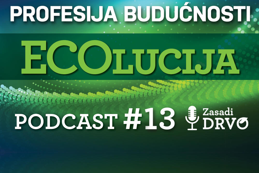 Zelena zanimanja su profesija budućnosti: Moramo da redizajniramo put kojim idemo i poštujemo poruke prirode!
