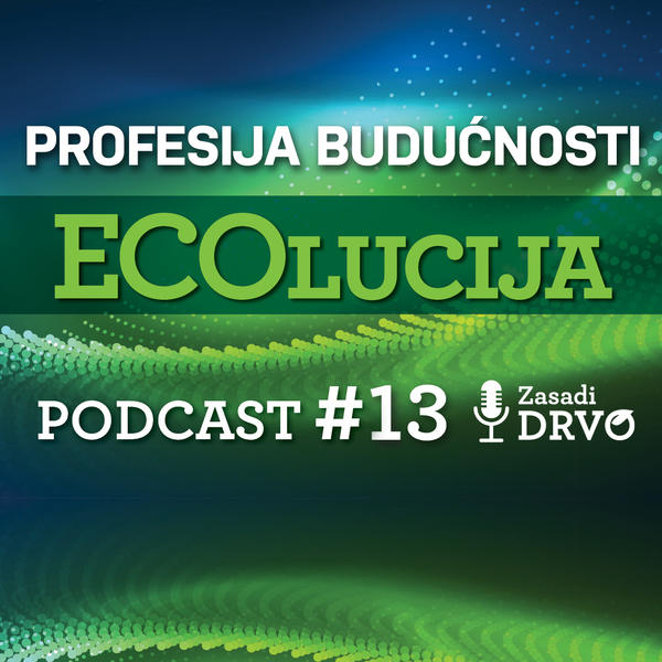 Zelena zanimanja su profesija budućnosti: Moramo da redizajniramo put kojim idemo i poštujemo poruke prirode!