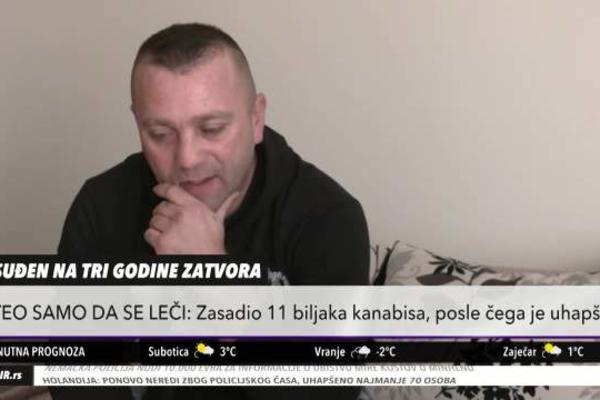 OTAC MALOLETNE DECE SADIO MARIHUANU DA BI SE LEČIO: Dobio 3 godine ZATVORA, brine kako će mu deca PREŽIVETI (VIDEO)