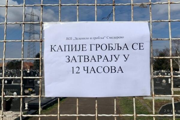 SMEDEREVCI OSTALI ZATEČENI: Nisu očekivali zaključane kapije groblja, ova odluka nije doneta na Kriznom štabu?!