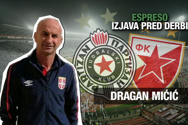 DRAGAN MIĆIĆ, ZVEZDIN DŽOKER, ZA ESPRESO: Verujem u pobedu Zvezde, kvalitetniji su tim i biće 2:0!