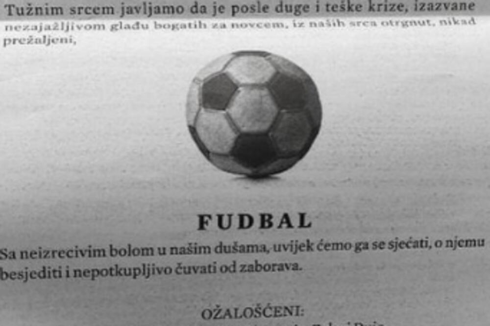 BOGATI GA SAHRANILI, OSVANUO U ČITULJI: Crnogorci već oplakuju fudbal! (FOTO)