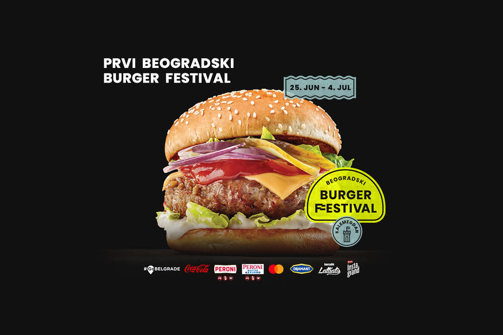 10 dana dobre hrane, provoda i zabave na prvom beogradskom Burger festivalu!