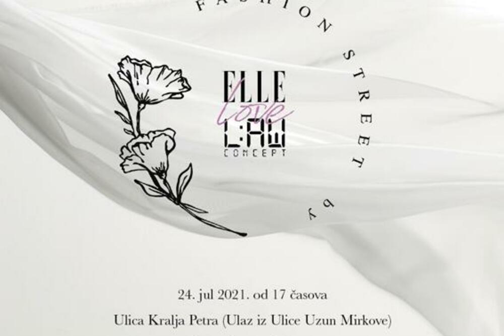 ELLE x L:AW CONCEPT: Vidimo se večeras na FASHION STREET-u od 17h u Ulici kralja Petra!