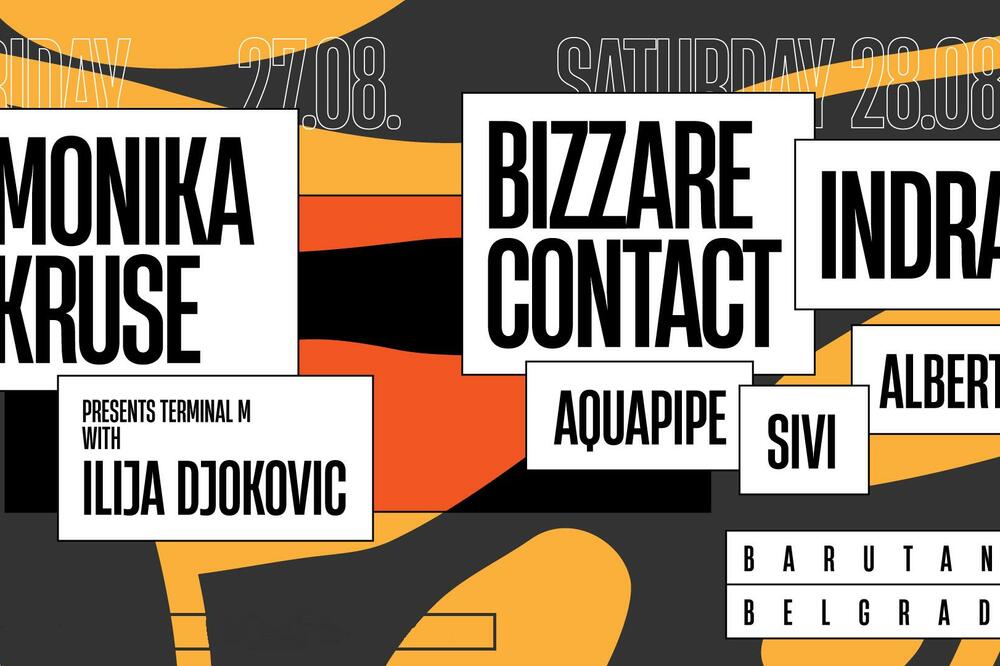 Kraj avgusta u Barutani uz nastup tehno zvezde Monike Kruse i gostovanje trens izvođača Bizzare Contact i Indra!