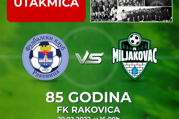 FK RAKOVICA I FK MILJAKOVAC ZA MALOG DEJANA: Obeležavanje 85 godina fudbala HUMANITARNOM utakmicom!