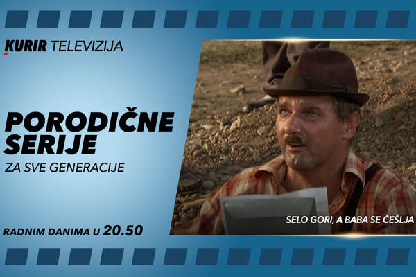 PORODIČNE SERIJE NA KURIR TELEVIZIJI Činjenice koje niste znali o seriji Selo gori, a baba se češlja