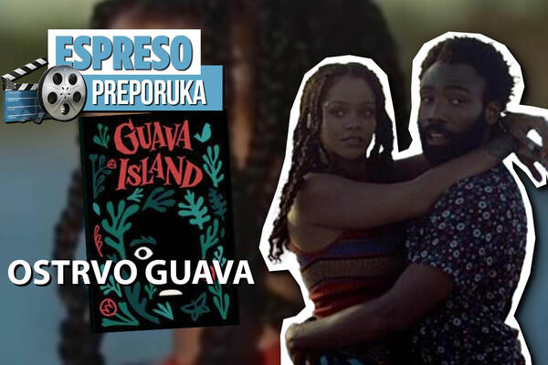 ESPRESO PREPORUKA ZA GLEDANJE: Prasak će izazvati revoluciju - "OSTRVO GUAVA"