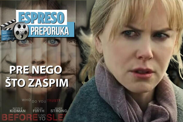 ESPRESO PREPORUKA ZA GLEDANJE: Sećanje je njena kletva - "PRE NEGO ŠTO ZASPIM"