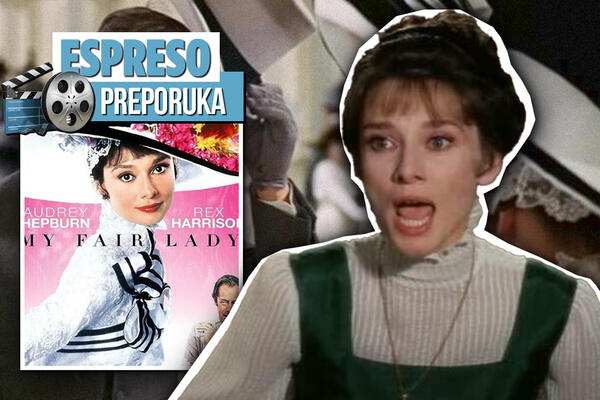 ESPRESO PREPORUKA ZA GLEDANJE: Napravi damu od mene - "MOJA LEPA GOSPOĐICE"
