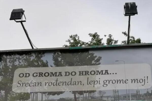 "SREĆAN ROĐENDAN, LEPI GROME MOJ!": Srbija u ŠOKU, evo KOME je ovaj čovek uputio ČESTITKU preko BILBORDA! (FOTO)