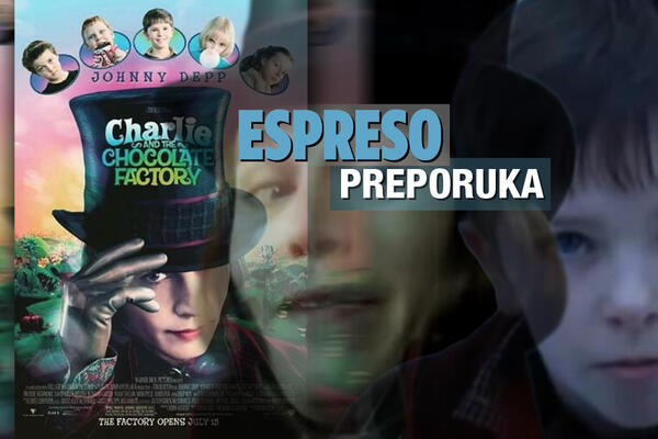 ESPRESO PREPORUKA ZA GLEDANJE: Čokolada daje osećaj zaljubljenosti - "ČARLI I FABRIKA ČOKOLADE"