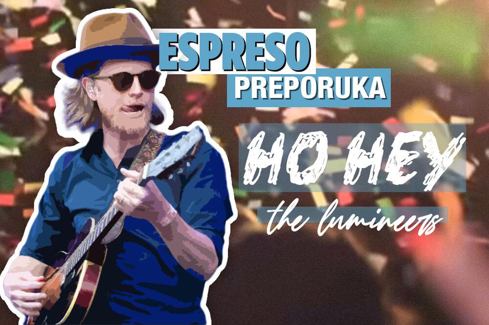 ESPRESO PREPORUKA ZA SLUŠANJE: Pripadam ti, pripadaš mi draga - "HO HEY"