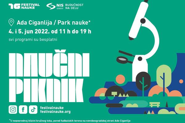 FESTIVAL NAUКE I NIS VAS POZIVAJU NA NAUČNI PIКNIК