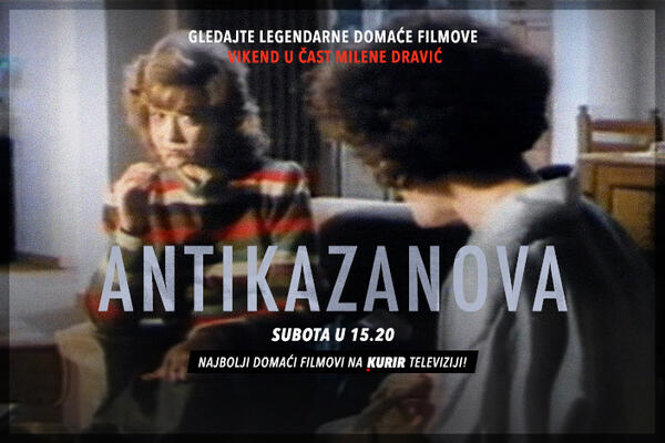 VIKEND U ZNAKU SEĆANJA NA FILMSKU DIVU MILENU DRAVIĆ! Pogledajte film “Antikazanova” danas u 15.20 časova