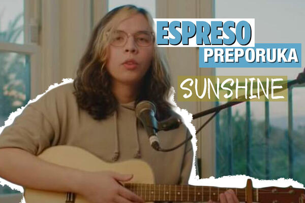 ESPRESO PREPORUKA ZA SLUŠANJE: Sunčevi zraci na mom licu - "SUNSHINE"