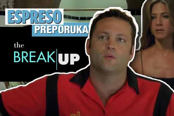 ESPRESO PREPORUKA ZA GLEDANJE: Nije bitno šta radite, već s kim ste - "RASKID"