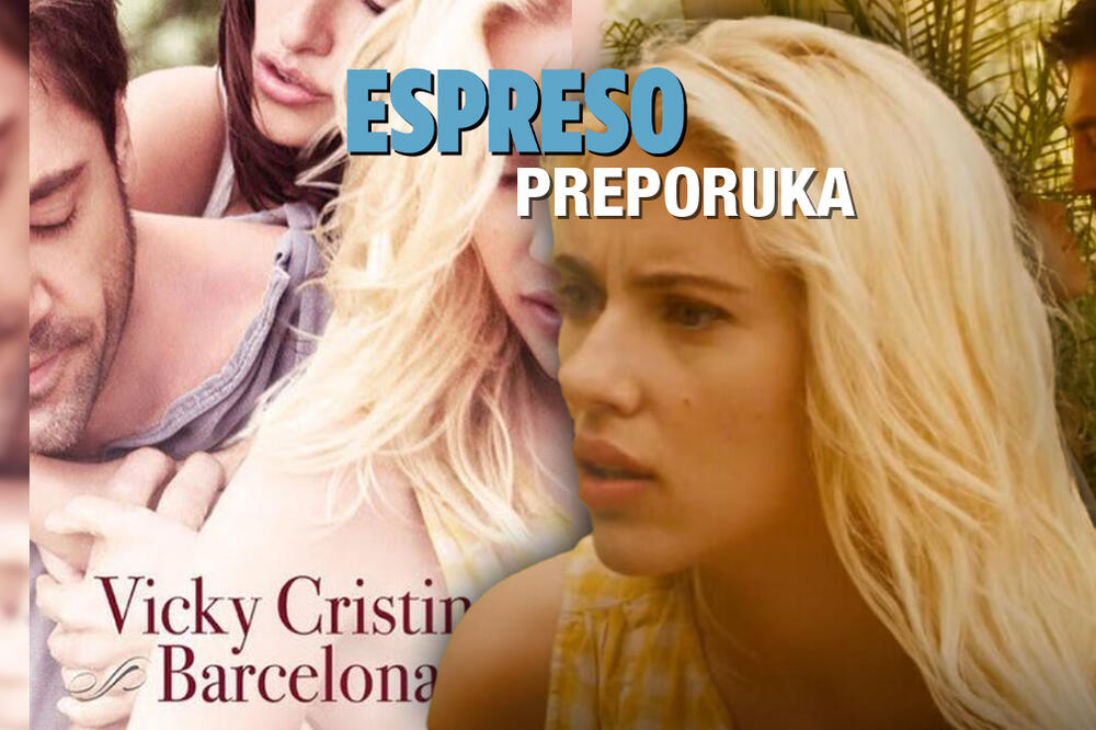 ESPRESO PREPORUKA ZA GLEDANJE: Tražiš me u svakoj ženi - "LJUBAV U BARSELONI"