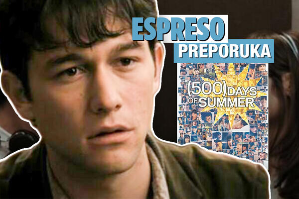 ESPRESO PREPORUKA ZA GLEDANJE: Kome još treba ljubav? - "500 DANA LETA"