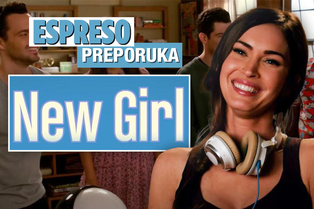 ESPRESO PREPORUKA ZA GLEDANJE: Čudaci smo ali šta ćemo kad smo takvi - "NOVA DEVOJKA"