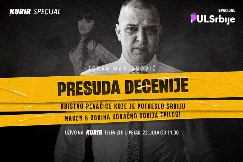 “PRESUDA DECENIJE” U PETAK NA KURIR TELEVIZIJI Gledajte Kurir specijal povodom izricanja presude Zoranu Marjanoviću