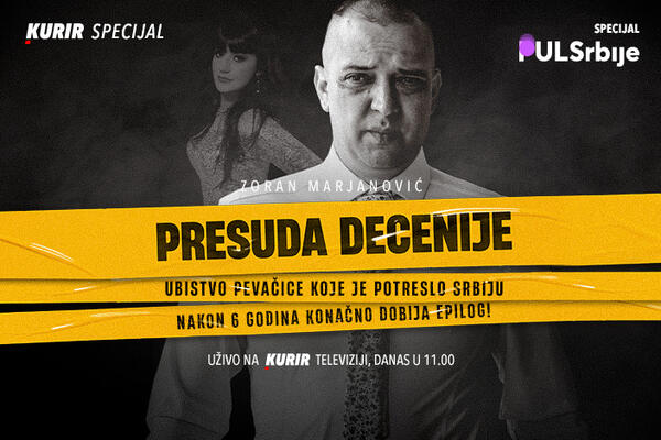 “PRESUDA DECENIJE”OD 11.00 NA KURIR TELEVIZIJI Gledajte Kurir specijal povodom izricanja presude Zoranu Marjanoviću