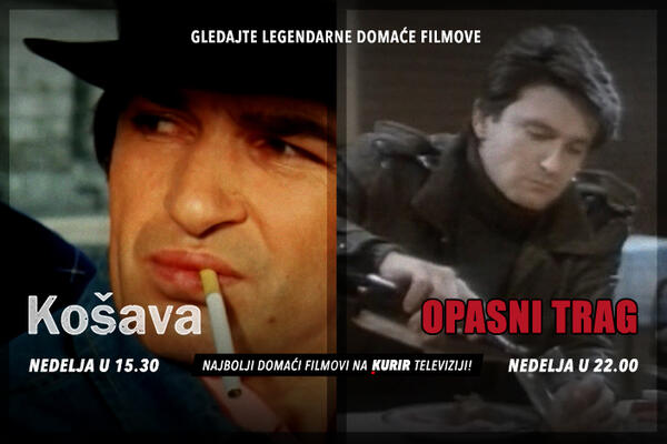 FILMOVI ZBOG KOJIH ĆETE JEDVA ČEKATI VIKEND: Danas "Košava" i "Opasni trag" na Kurir televiziji